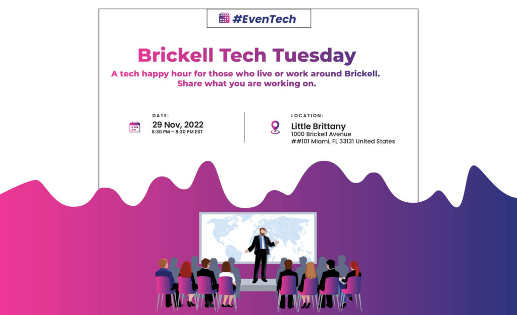 Brickell Tech Tuesday