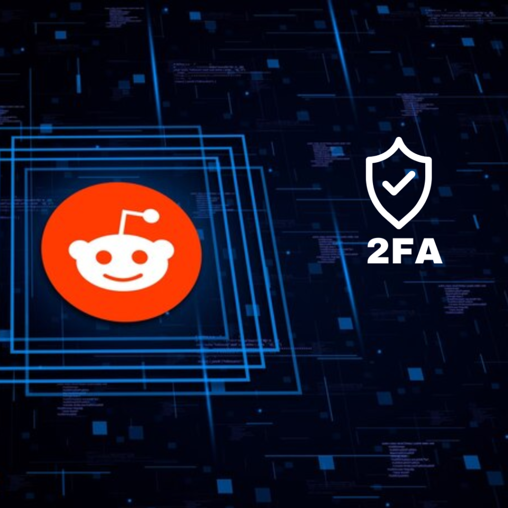 After Hack, Reddit Urges You to Enable 2FA