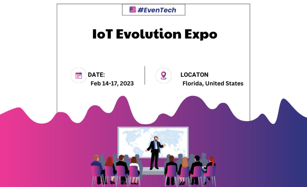  IoT Evolution Expo