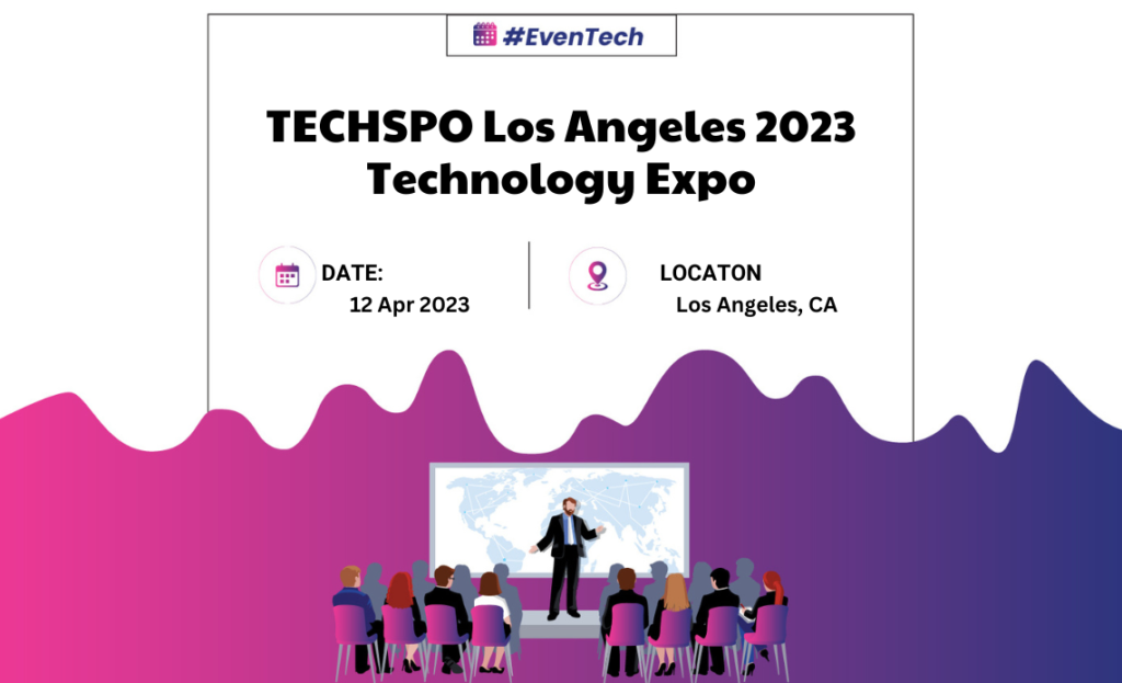 TECHSPO Los Angeles 2023 Technology Expo