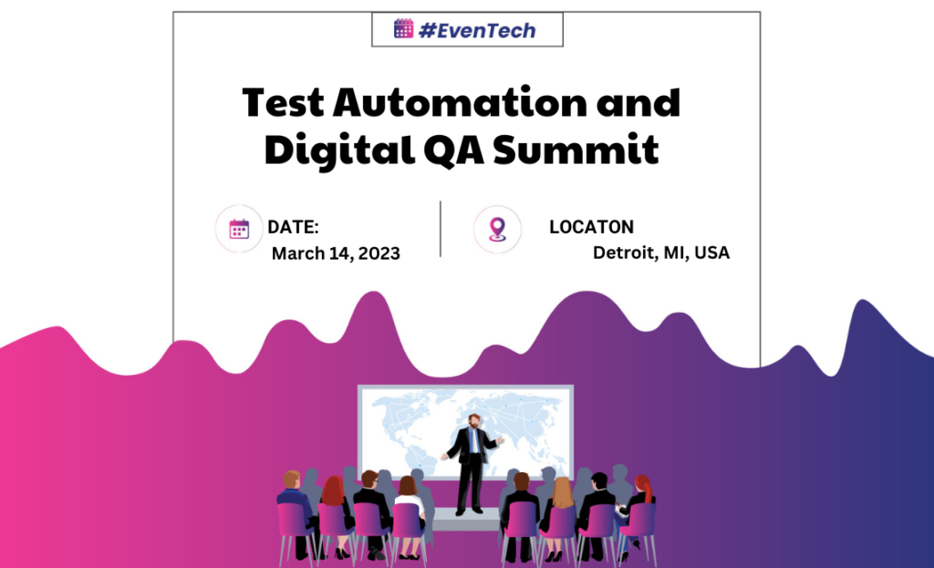 Test Automation and Digital QA Summit