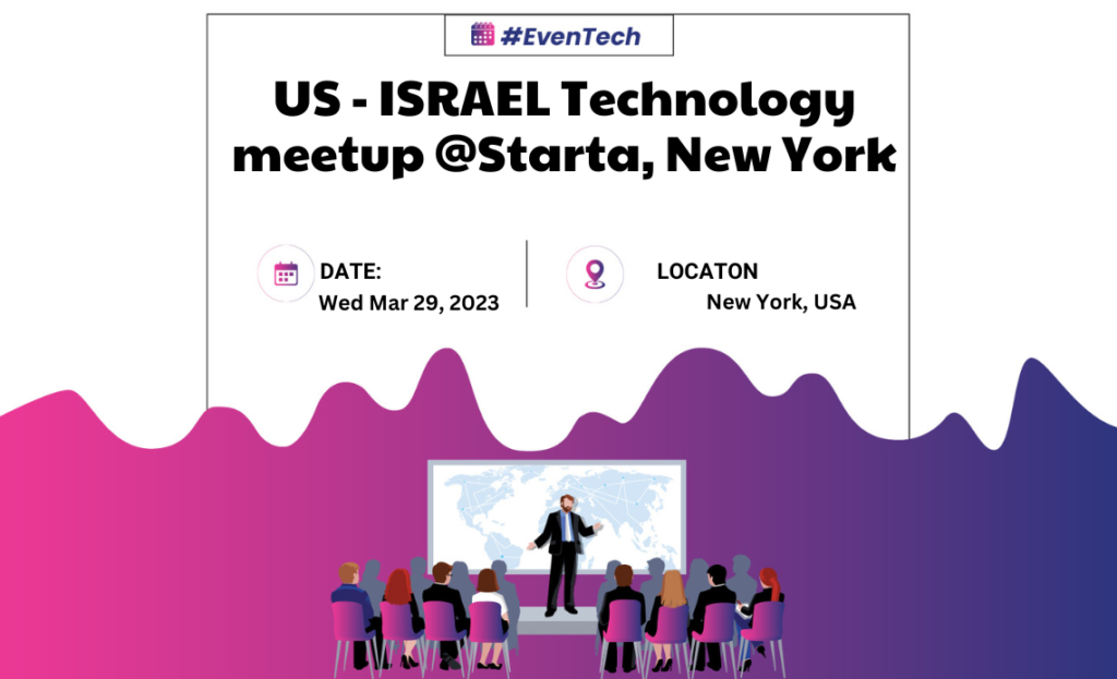 US - ISRAEL Technology meetup @Starta, New York