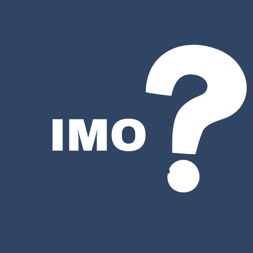 What does 'IMO' mean?