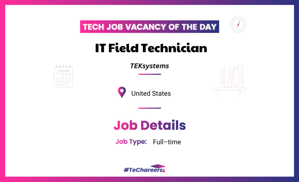 IT Field Technician