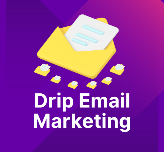 Drip Email Marketing
